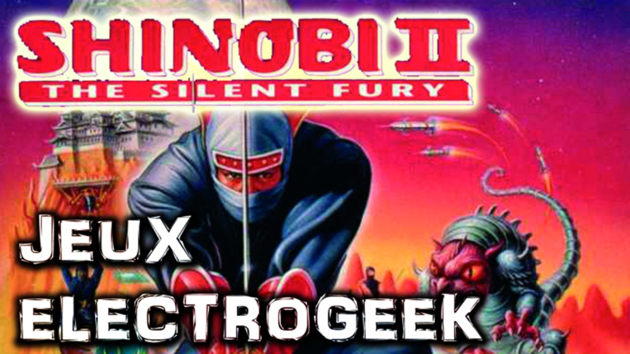 Jeux Electrogeek 97 test "The GG Shinobi 2: the silent fury" [GG]