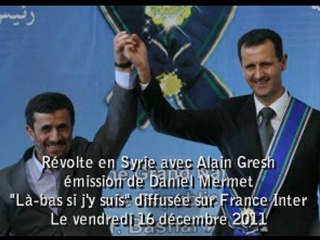ALAIN GRESH "l'apres Bachar el Assad ET ISRAEL"
