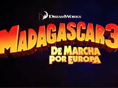 Madagascar 3 - De Marcha Por Europa Teaser Trailer Español