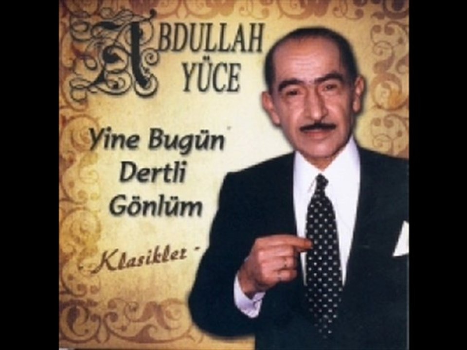 Abdullah Yüce Bu Ne Sevgi Ah