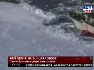 Rus Gemisi Buzullara Sıkıştı