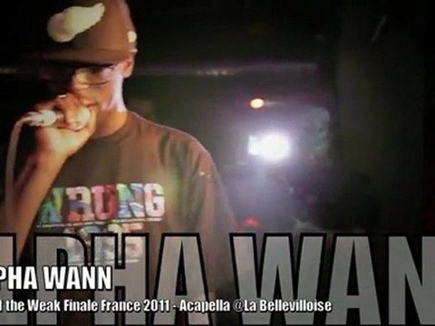 ALPHA WANN, Acapella @ Finale EOW France 2011