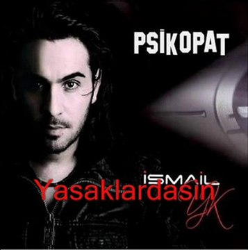 Ismail YK Duydum Ki Cok Mutsuzsun ( Yeni 2011 ) Ismail YK 2011 Piskopat Yeni Alb