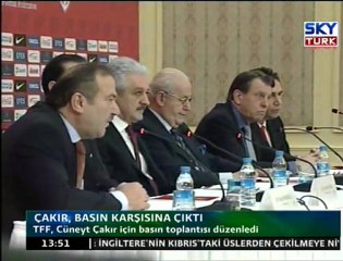 Çakır, Basın Karşısına Çıktı