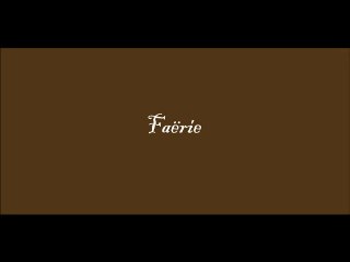 Projet Faërie version longue