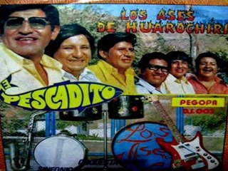 el pescadito - los ases de huarochiri (HD)