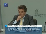 Castilla y León / Consejo; La Junta teme que Renault eche el cierre a la factoría de montaje de Valladolid