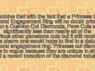 Look At These Great Tips For Assistance On Finding a Genuine Princess Cut Diamond Engagement Ring