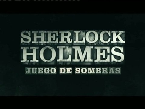 Sherlock Holmes - Juego de Sombras Spot5 HD [10seg] Español