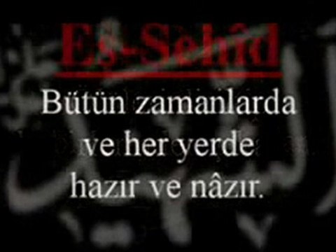 Allah'ın Güzel isimleri Esma ül Hüsna Türkçe Anlamı (01)