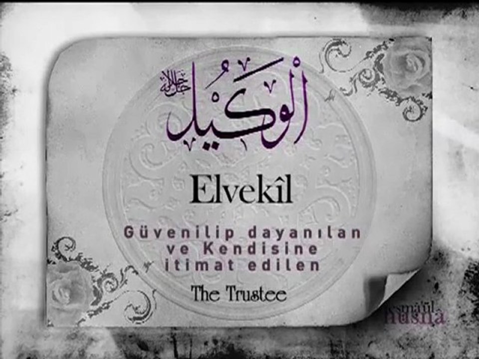 Allah'ın Güzel İsimleri Esma-ul Husna