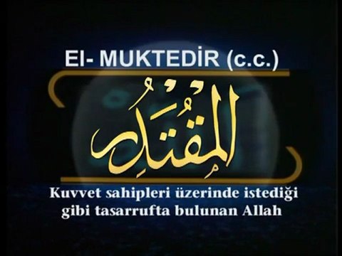 Allah'ın Güzel isimleri Esma-ül Hüsna MUSTAFA ÖZCAN GÜNESDOĞDU