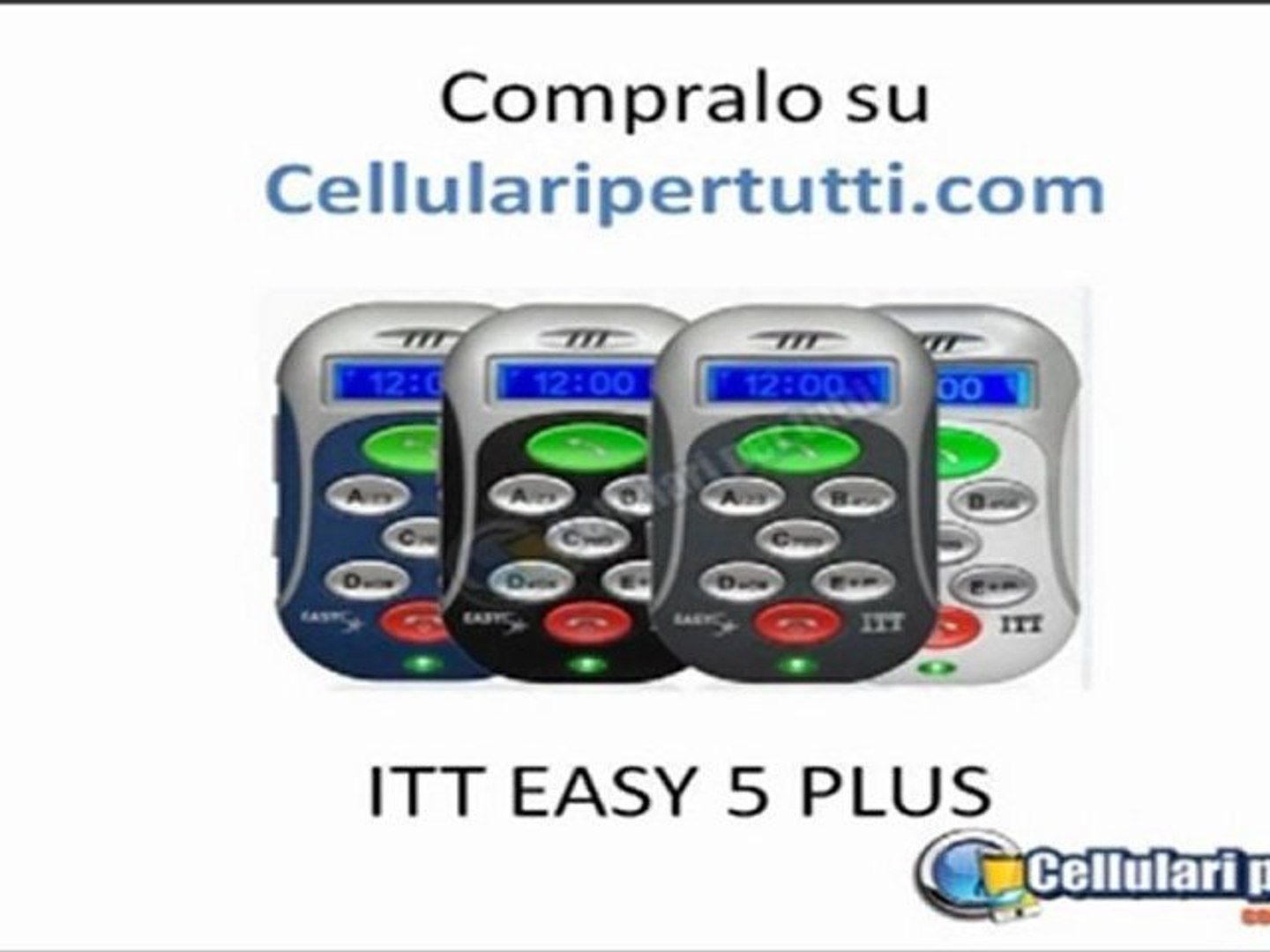 Cellulare per anziani - itt easy 5 plus - Video Dailymotion
