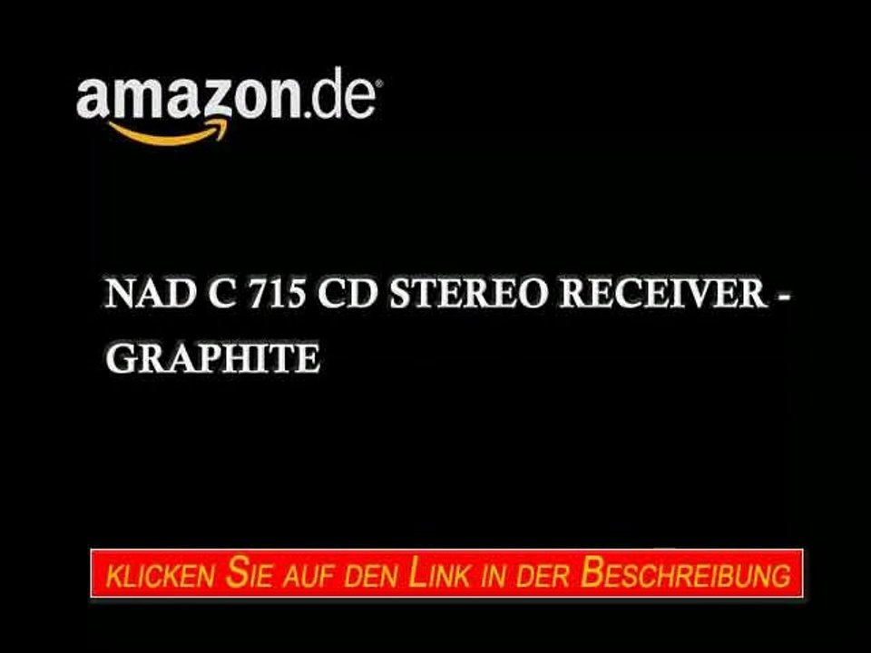 NAD C 715 CD Stereo Receiver - Graphite
