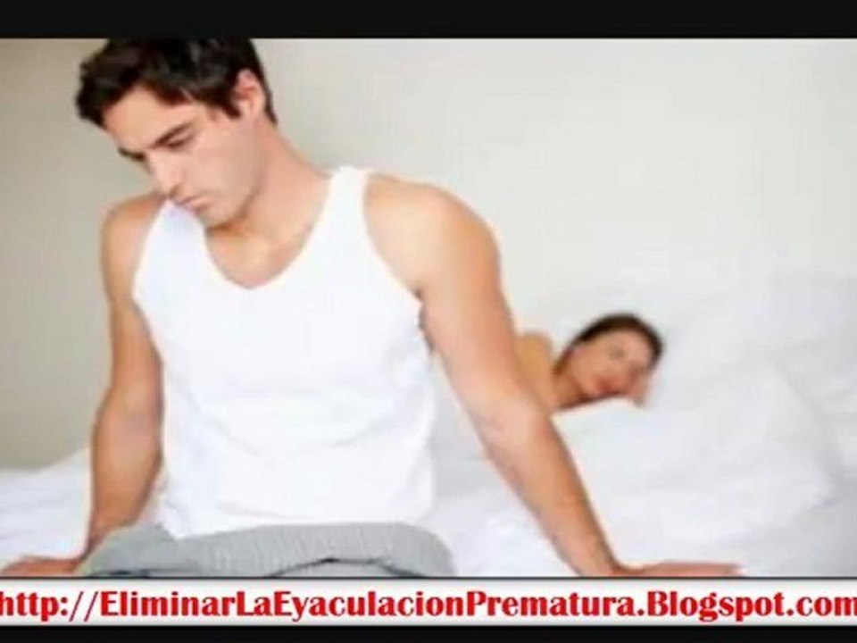 Como Evitar La Eyaculacion Prematura