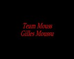 GILLES MOUSSU,TEAM MOUSS