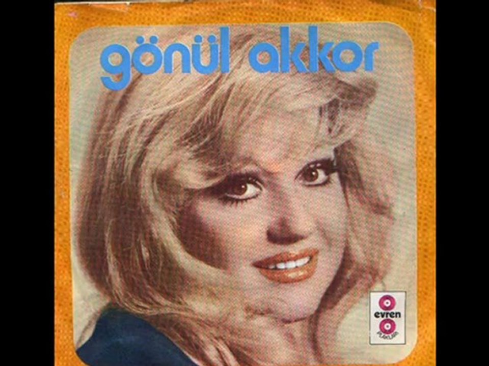 Gönül AKKOR - DOST BİLDİKLERİM