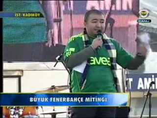Büyük Fenerbahçe Mitingi - Alpaslan Akkuş