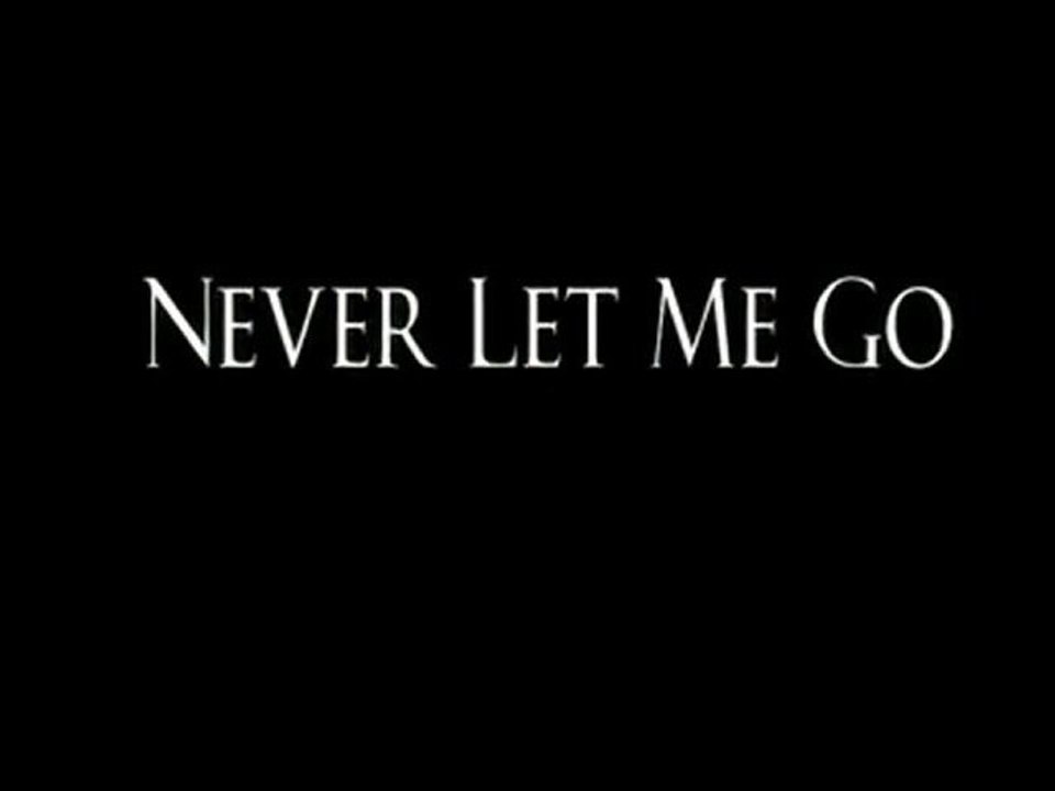 Never Let Me Go Fragman