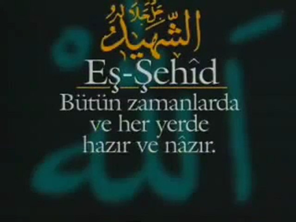 Allah'ın Güzel isimlere Esma'ül Hüsna Türkçe (07)