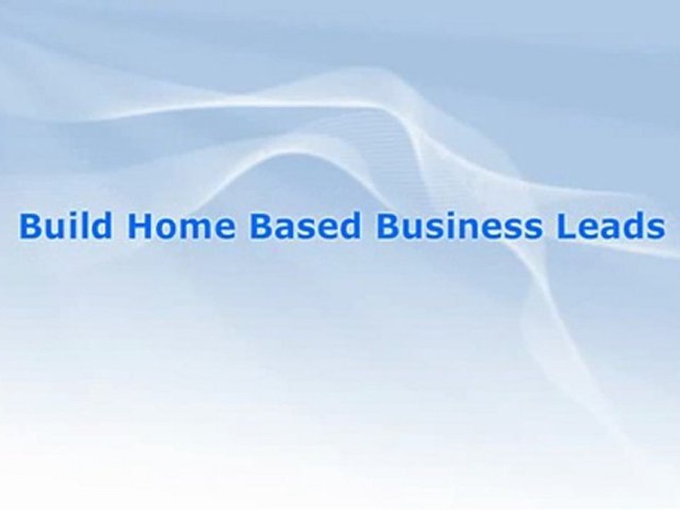 Home Based Business Leads