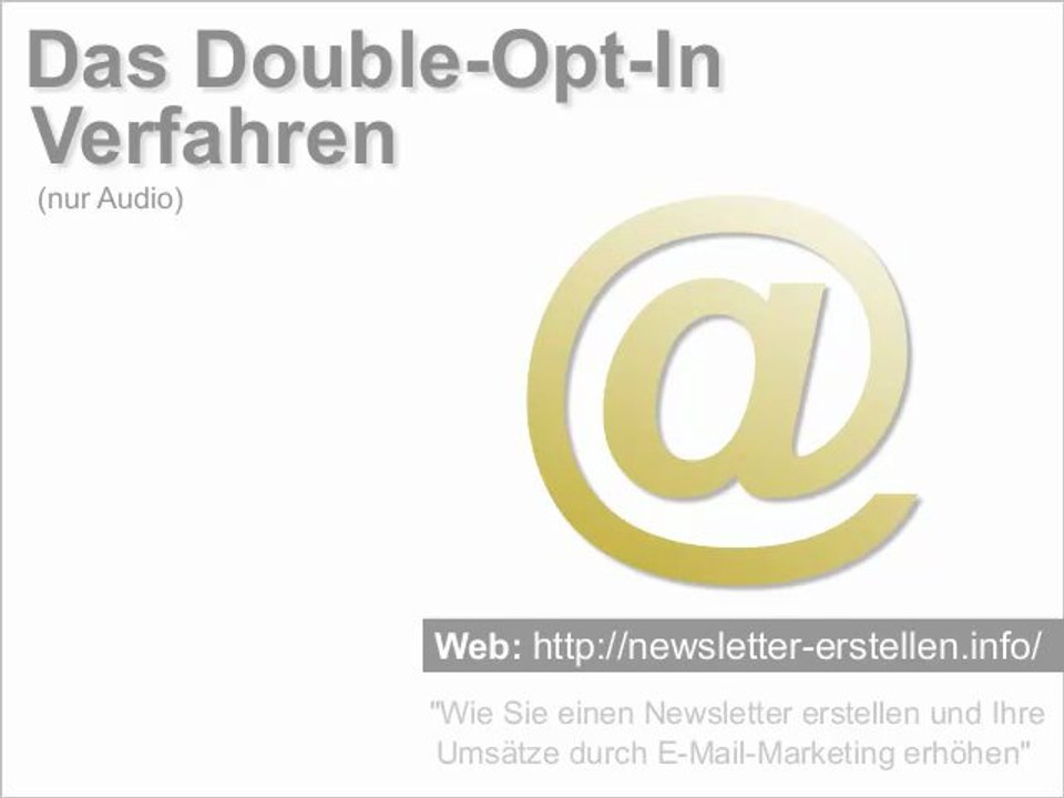 Was das Double-Opt-In Verfahren ist