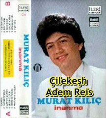 Murat Kılıç - Bir Kadın Tanıdım