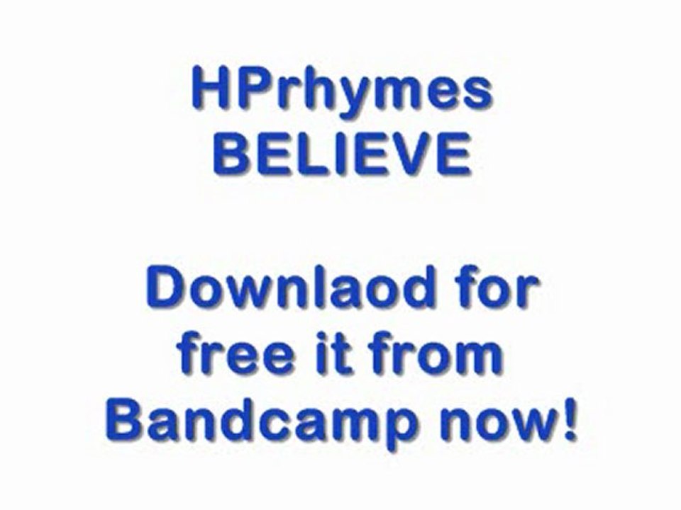 HPrhymes - Believe