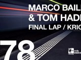 Marco Bailey & Tom Hades - Final Lap (Original Mix) [MB Elektronics]