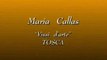 Maria Callas-Puccini-Tosca-Vissi d'arte