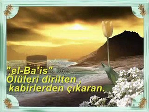 Allah'ın Güzel İsimleri Esma ül Hüsna & Türkçe Anlamı (01)