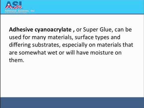 Adhesive Cyanoacrylate Or CA Glues | Standard & Custom Super Glues