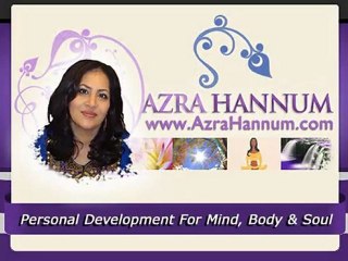 Personal Development For Mind, Body & Soul With Azra Hannum