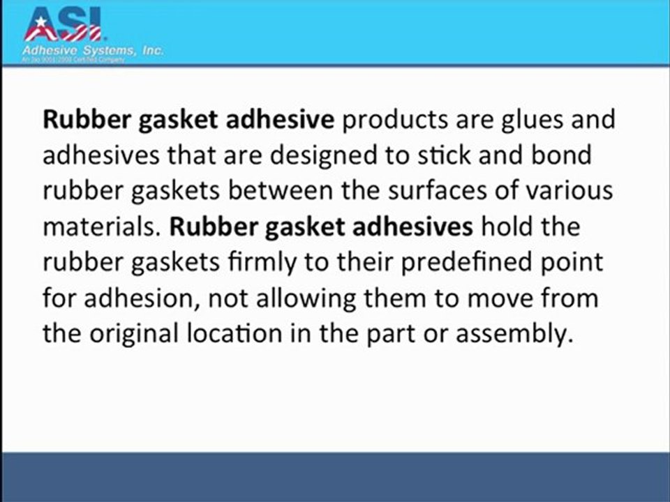 Rubber Gasket Adhesive – Flexible Gaskets Will Not Move For Years