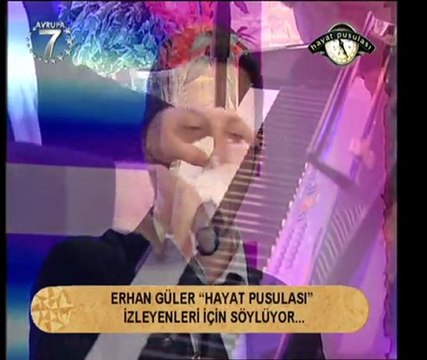 ERHAN GÜLER HAYAT PUSULASI PROGRAMINDA GÖTÜR BENİ GİTTİGİN YERE ŞARKISINI SÖYLEDİ