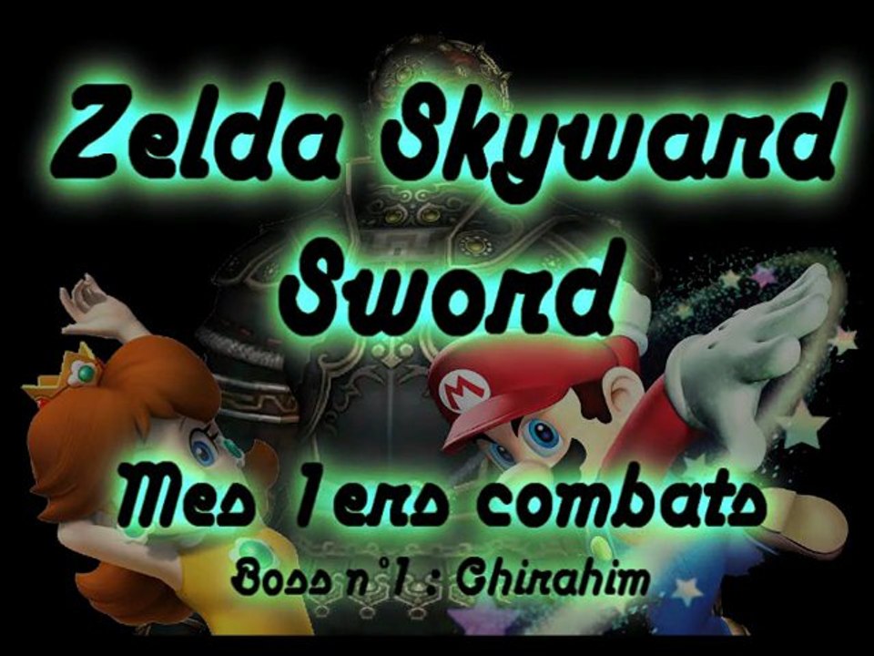 Zelda Skyward Sword - Mes 1ers affrontements - Boss 01 - Ghirahim