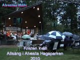 Kristenkväll - Allsång i Alvesta Hagaparken 2010 - Del 2 av 2