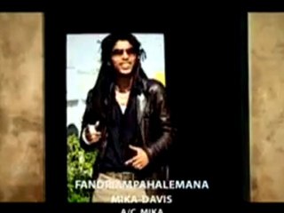 MIKA & DAVIS   -   Fandriampahalemana