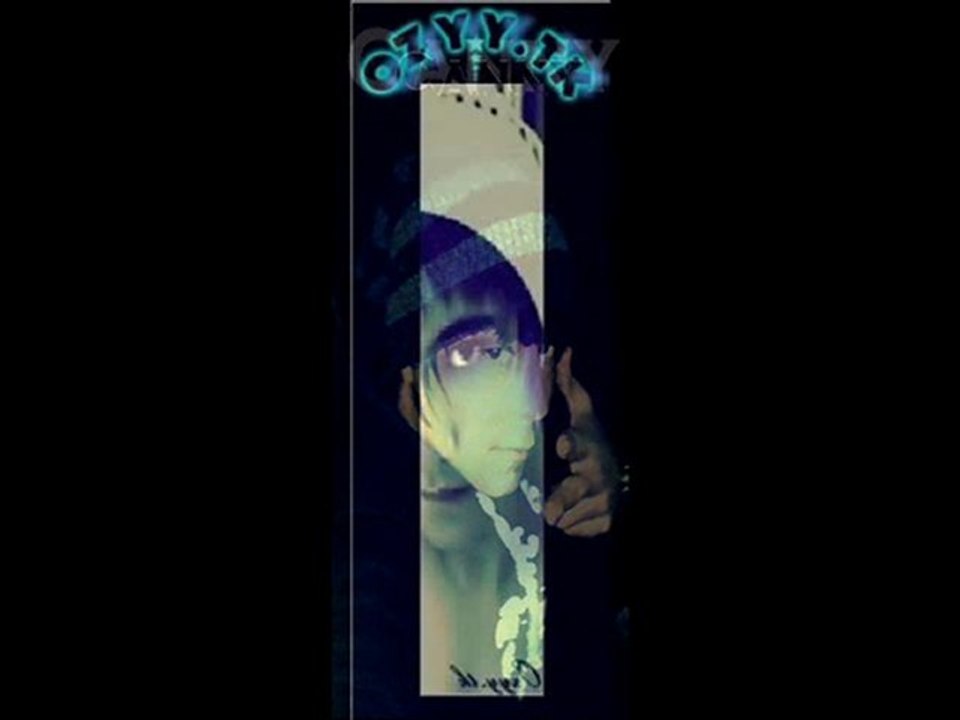 Ozyy.tk & Canny - Azrailim Oldu Korkularım 2012