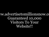 Guaranteed 10,000 Visitors To Your Website ! Best advertising for 10,000 Visitors To Any Business Today