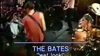 The Bates - Wet Look (Live 1988)
