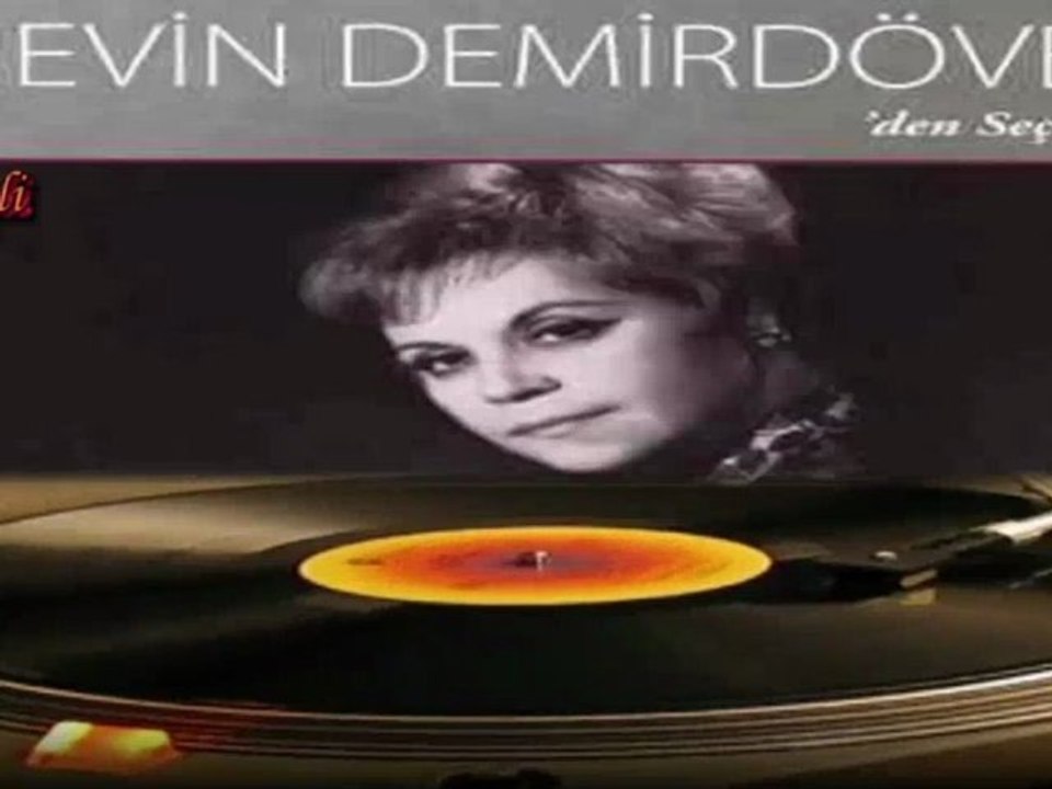 Nevin Demirdöğen  ♪♪♪♪ İki Karpuz Bir Koltuğa Sığar Mı