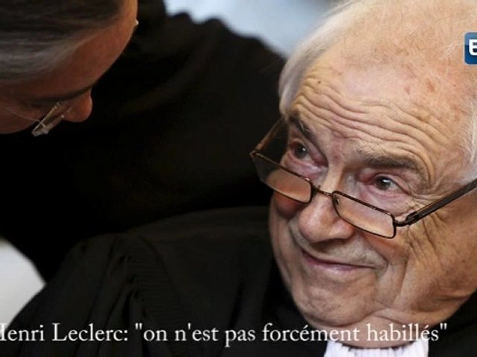 Me Henri Leclerc : "on n’est pas forcément habillés"