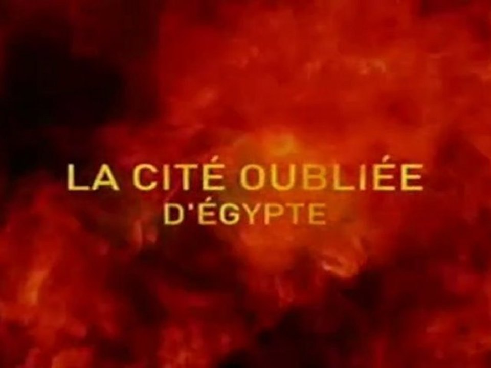 La Cité Oubliée D' Egypte
