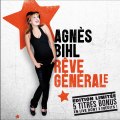 Bla Bla Bla - Agnès Bihl - extrait de Rêve Général(e) édition limitée