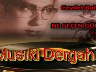 Cevdet Bolvadin /  Ne Geçen Günleri Yâd Et Ne De Atilere Kan