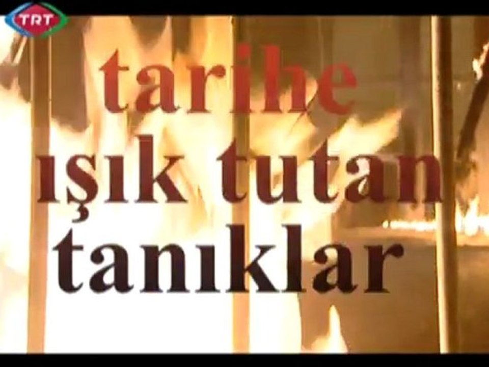 tarihe ışık tutan tanıklar (1. bölüm)