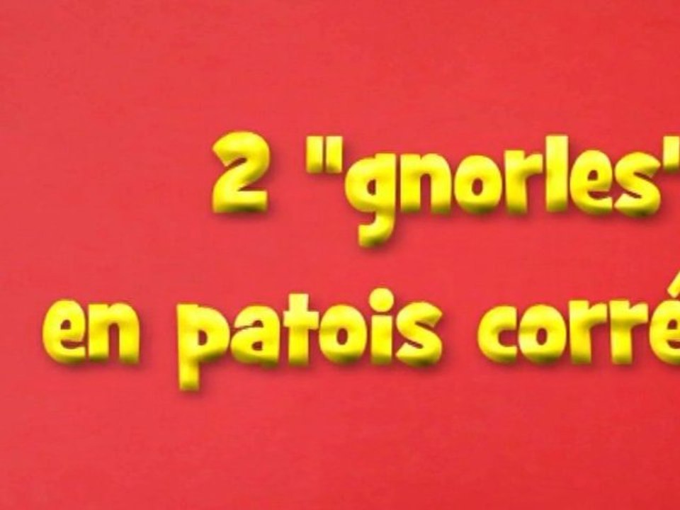 2 GNORLES en Patois Corrézien