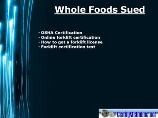 Whole Foods Violates OSHA Certification