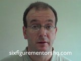 How to make money the Six Figure Mentors Way